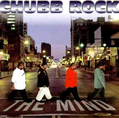 CHUBB ROCK - THE MIND (1997)