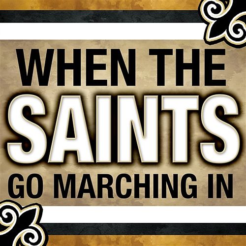 is when the saints go marching in a mardi gras song