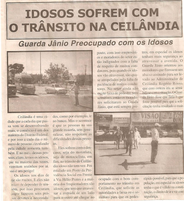 Faixa de pedestre em frente ao INSS no Centro da Ceilândia.