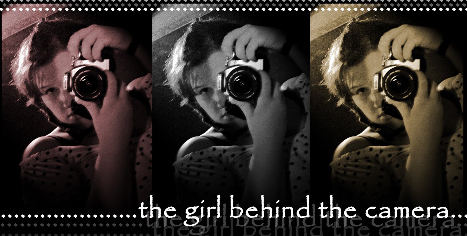 the girl behind the camera