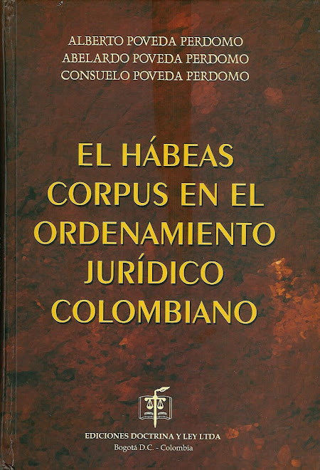 EL HÁBEAS CORPUS EN EL ORDENAMIENTO JURÍDICO COLOMBIANO