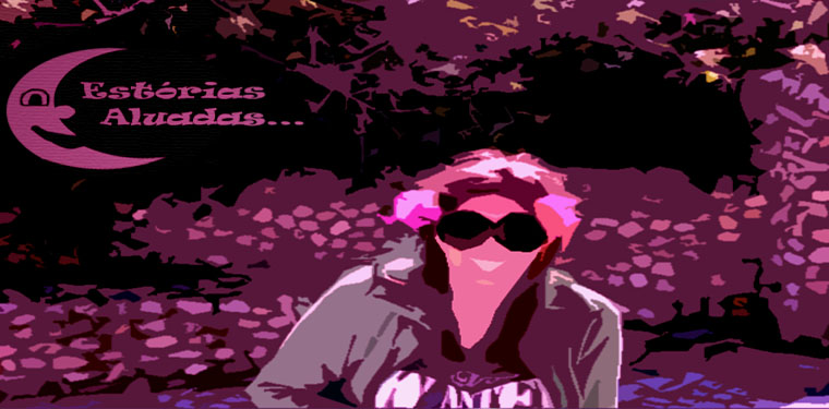 Estórias Aluadas