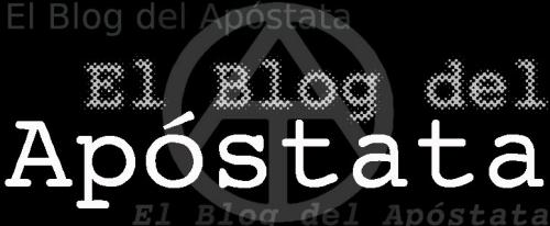 El Blog del Apóstata