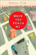 When You Reach Me by Rebecca Stead