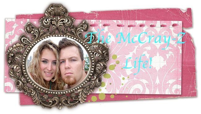 The McCray-Z Life!