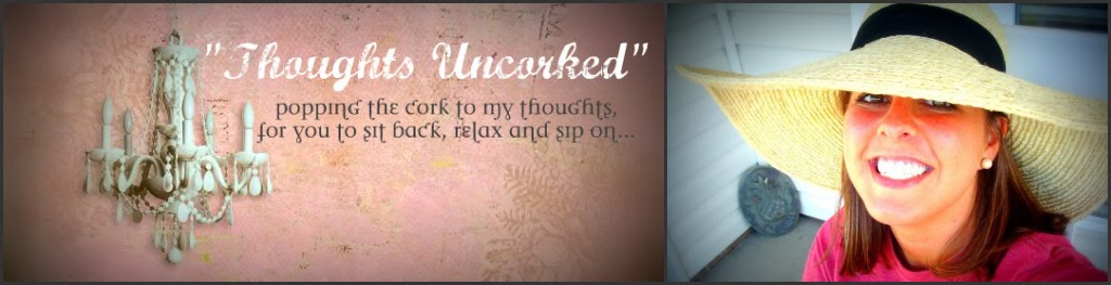 Thoughts Uncorked Blog