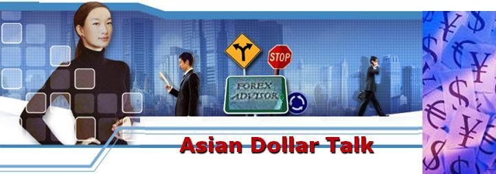 Asian Dollar Talk