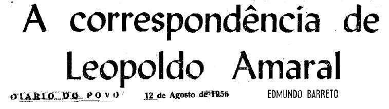 [3+-+Leopoldo+Amaral+-+Correspondencia+-+EB+-+DP+-+12-08-1956+1.JPG]