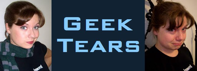 Geek Tears