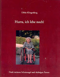 Ulrike Klingenberg   »Hurra, ich lebe noch!«