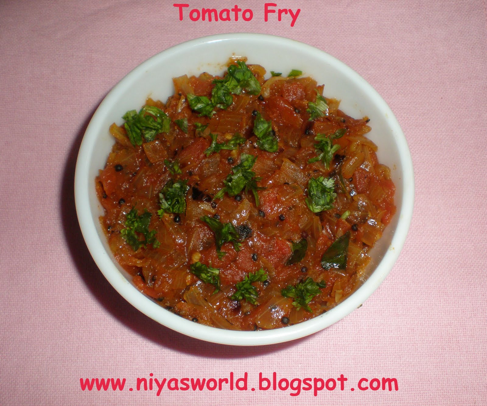 Niya's World Tomato Fry