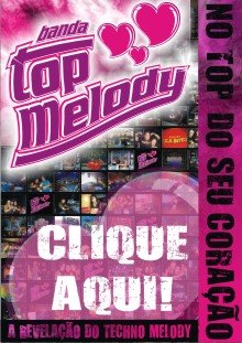 Conheça as minhas musicas " Projeto Top Melody"