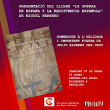 PRESENTACIÓ DEL LLIBRE "LA GUERRA DE ESPAÑA Y LA RESISTENCIA ESPAÑOLA" DE MIGUEL HERBERG