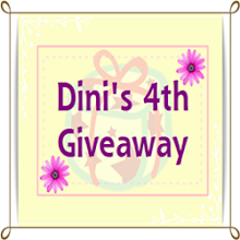 Dini's 4th Giveaway