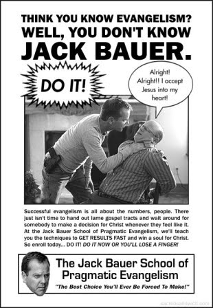 Jack Bauer School of Evangelism