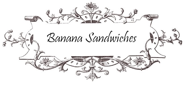 Banana Sandwiches