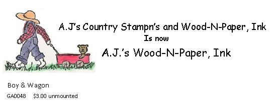 AJ's Country Stampn's   Wood-n-Paper, Ink