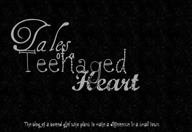 Tales of a Teenaged Heart