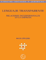 Libro Lenguaje Transparente - relaciones interpersonales en la empresa - Por Manuel López Jerez