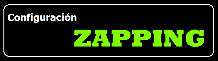 Configuración Zapping