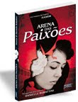 [Capa_Arena+das+Paixões_PQ.jpg]