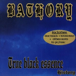 Bathory - The True Black Essense (1999)