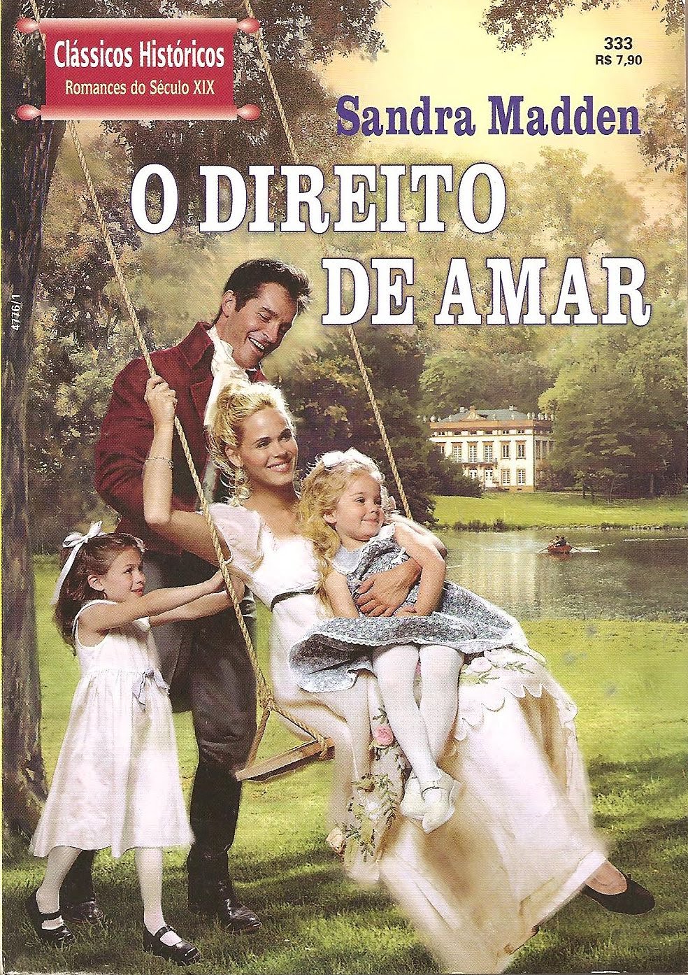 O Direito de Amar Sandra Madden SEMPRE ROMÂNTICA O Direito de Amar Sandra Madden SEMPRE ROMÂNTICA