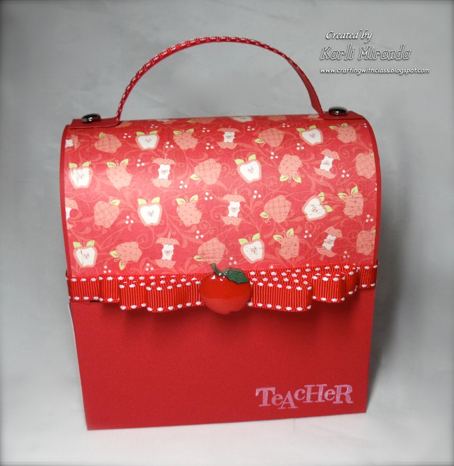 Crafting with Class: Teacher's Lunch Box