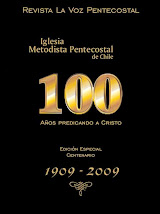Revista La Voz Pentecostal - Edición Especial Centenario
