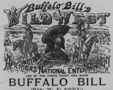 thamanjimmy: History of Buffalo Bill Cody's Wild West Show