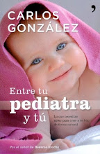 "Entre tu pediatra y tú"  nou llibre del Dr. Carlos González