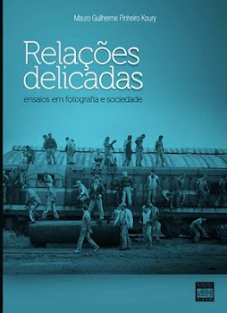 Relações Delicadas: Ensaios em fotografia e sociedade (João Pessoa: Editora Universitária, 2010)