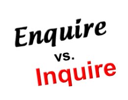 MFS-The Resource Center Blog: This vs That : Enquire vs. Inquire