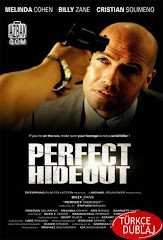 869-Mükemmel Kaçış - Perfect Hideout 2008 Türkçe Dublaj DVDRip
