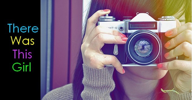 There was this girl...