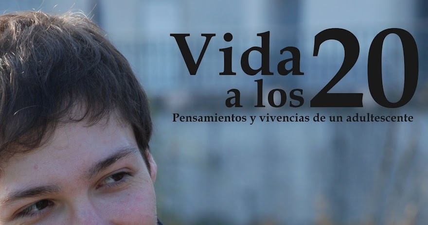 Vida a los 20