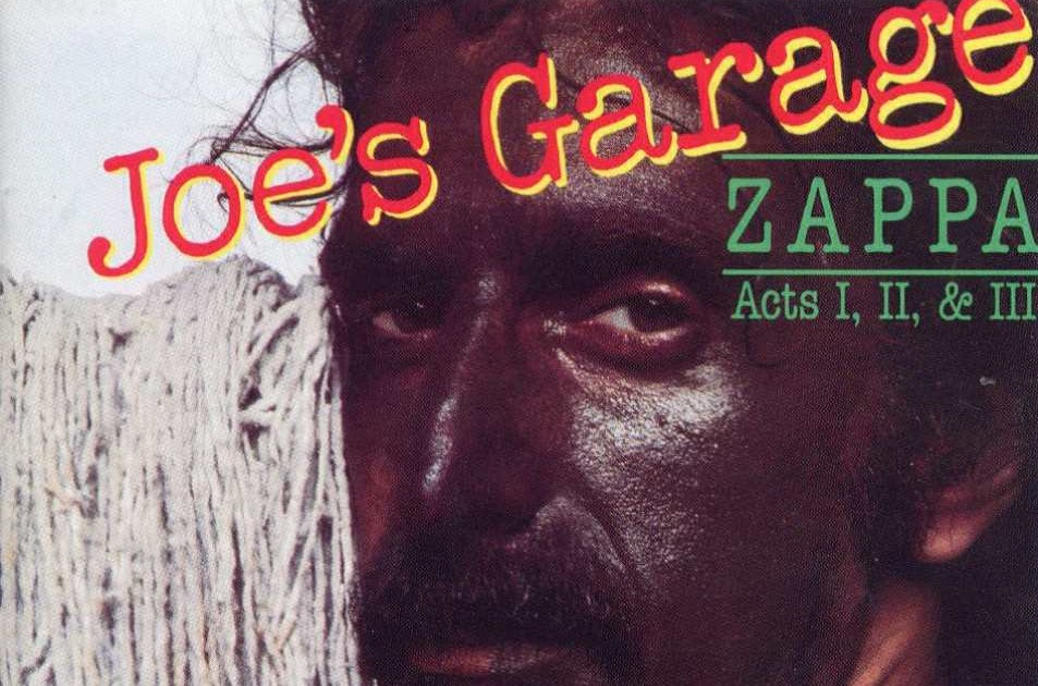 Frank Zappa Joe's Garage (1979)