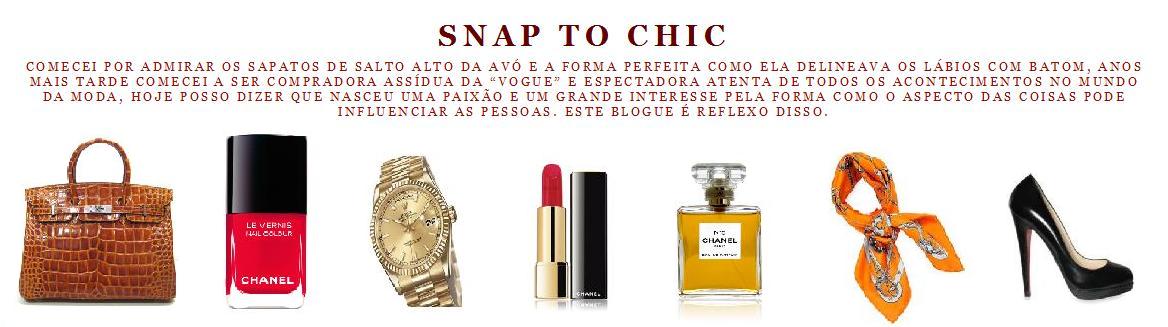 snap to chic