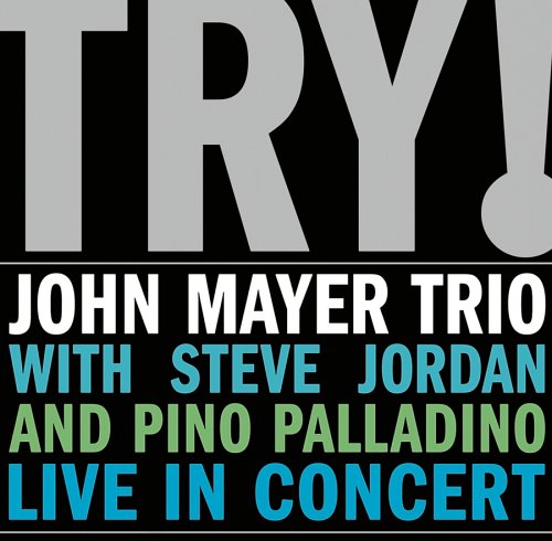 john mayer try