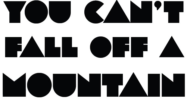 you cant fall off a mountain test