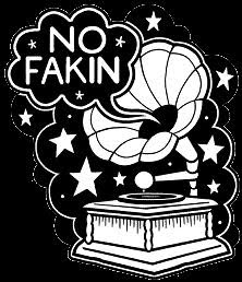 No Fakin'