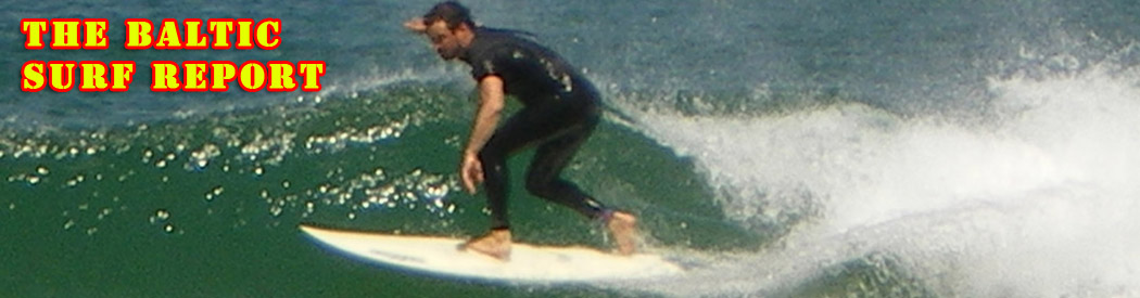 The Baltic Surf Report