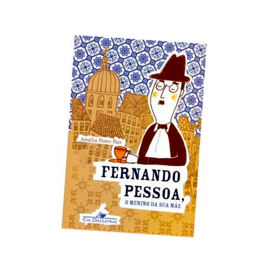  Nas Trilhas da Literatura: Fernando Pessoa – o menino da sua mãe