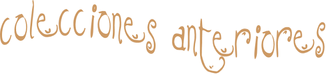 colecciones anteriores