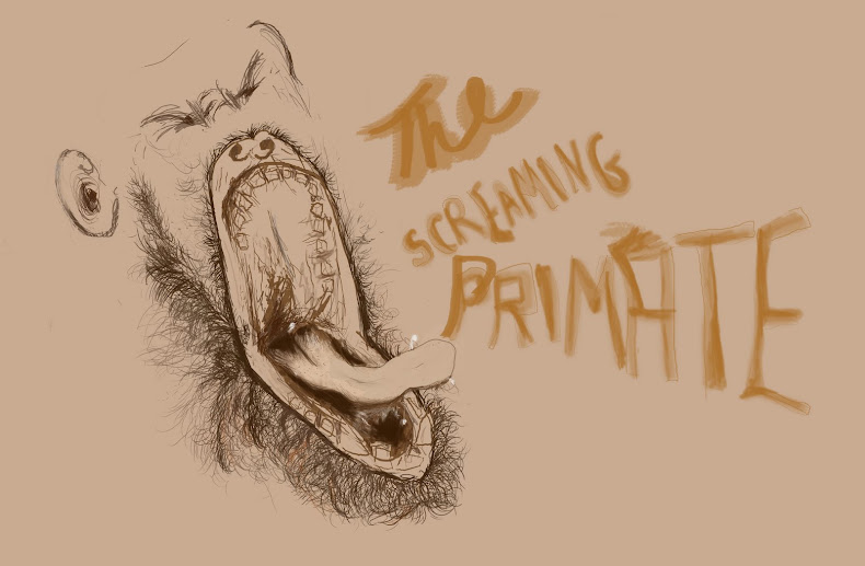 The Screaming Primate