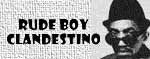 Rude Boy Clandestino