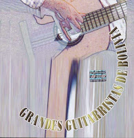 Grandes Guitarristas de Bolivia