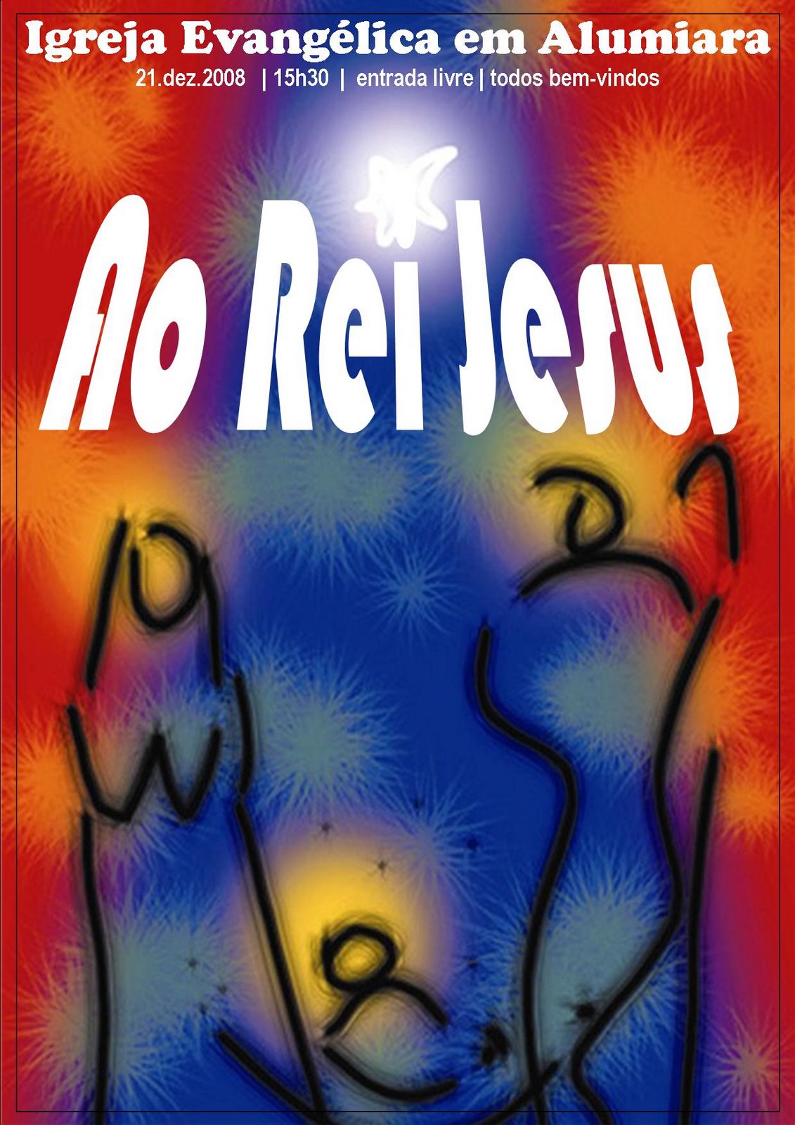 [CARTAZ+AO+REI+JESUS.jpg]