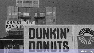 [Image: Christ_Died_for_Our_Dunkin_Donuts.jpg]