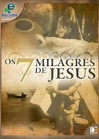 FILMESONLINEGRATIS.NET Os 7 Milagres de Jesus
